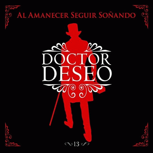 Doctor Deseo : Al Amanecer Seguir Soñando